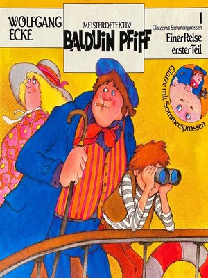 cover image of Balduin Pfiff, Glatze mit Sommersprossen, Folge 1